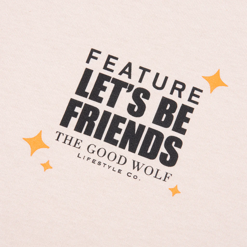 FEATURE x Good Wolf x Let's Be Friends Tee - Cream - Image 3