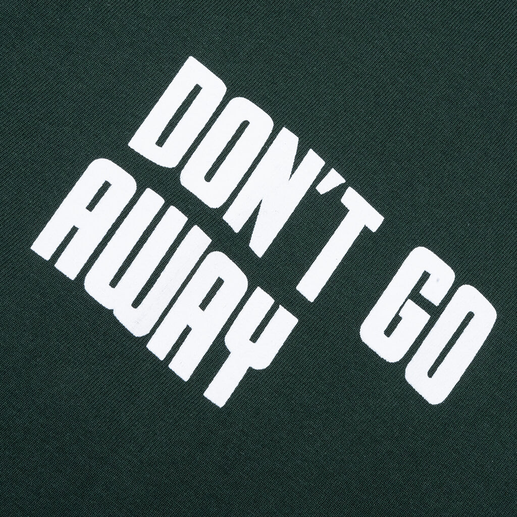 Don't Go T-Shirt - Forest - Image 3